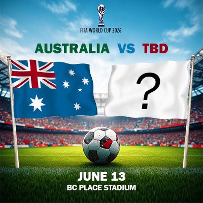 Australia vs TBD - World Cup - Group D (Match 6)