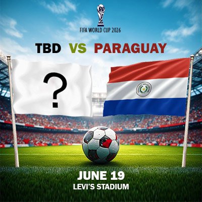 TBD vs Paraguay - World Cup - Group D (Match 31)