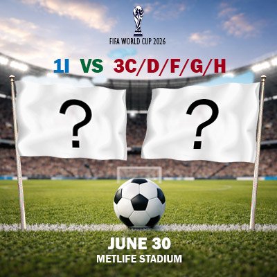 1I vs 3C/D/F/G/H - World Cup - Round of 32 (Match 77)