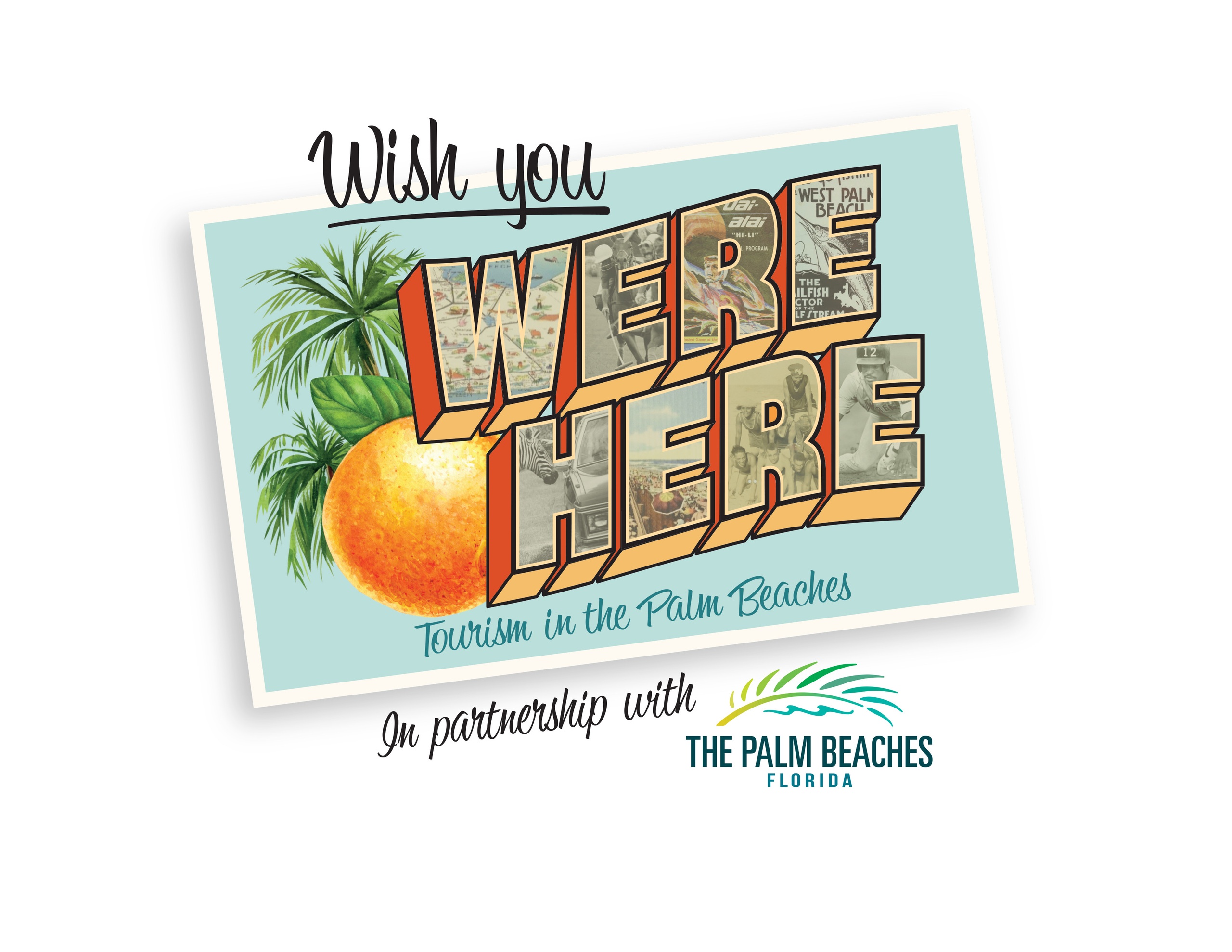 Wish You Were Here: Tourism in the Palm Beaches